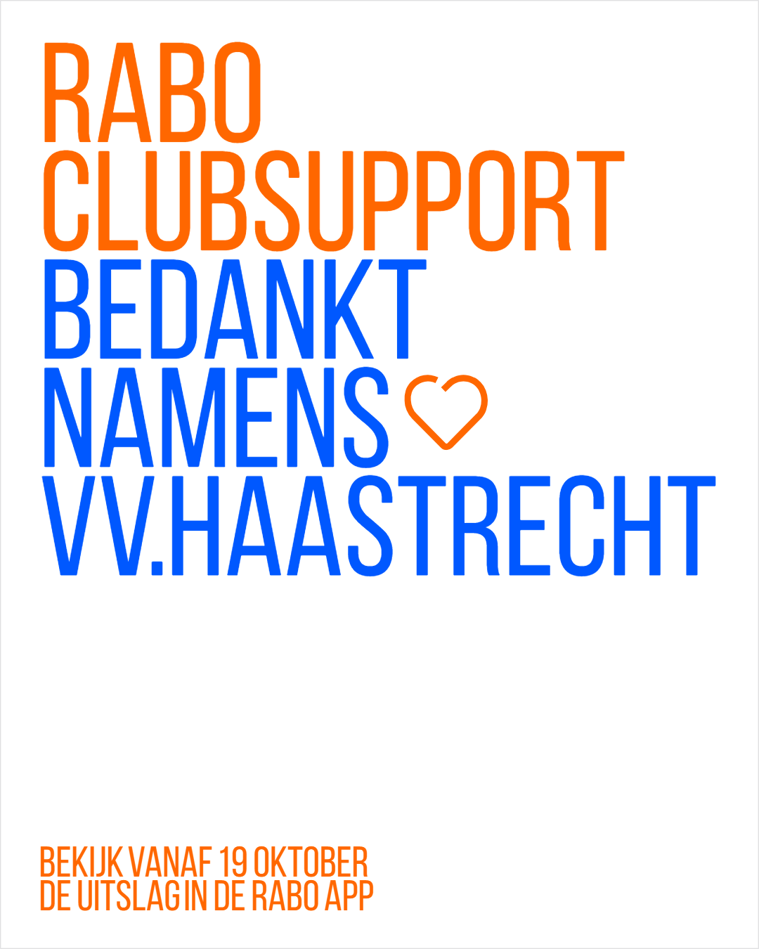 Rabo Clubsupport bedankt namens VV Haastrecht