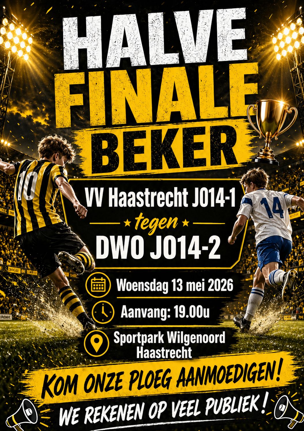 HALVE FINALE BEKERWEDSTRIJD, WOENSDAG 13 MEI OM 19:00 UUR!